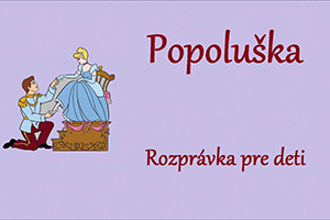 Popoluška - Pohádka na poslech