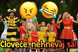 Smejko a Tanculienka - Človeče, nehnevaj sa!